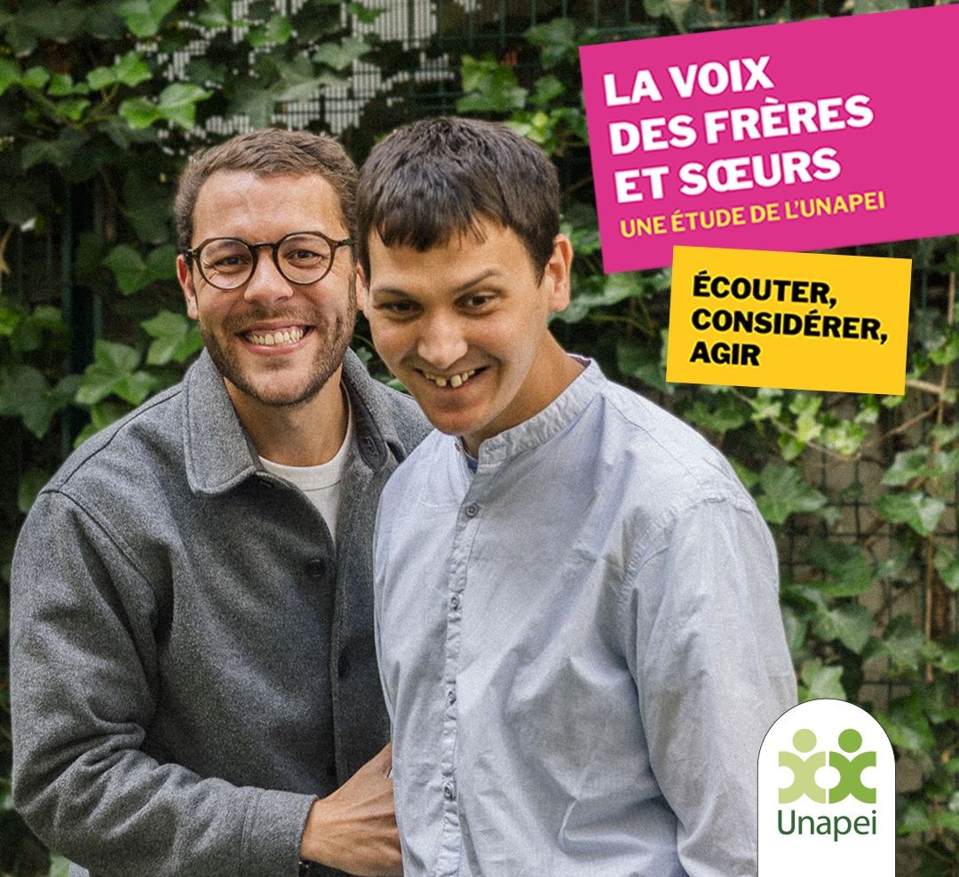 La Voix des frères et sœurs : une étude inédite de l’Unapei